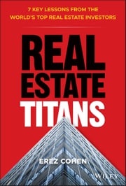 Real Estate Titans Erez Cohen