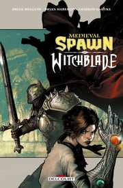 Medieval Spawn / Witchblade Brian Holguin