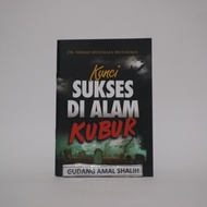 Kunci Sukses Di Alam Kubur - Pustaka Al Inabah