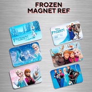 FROZEN AFFORDABLE AND QUALITY MAGNET REF ATM SIZE Fridge Magnet
