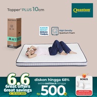Quantum Mattress Topper Plus 10cm - Kasur Busa Springbed Spring Bed