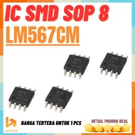 LM567CM LM567 SOP8 IC LM567 567CM SOP 8 IXC SMD
