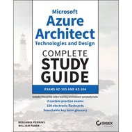 [sgstock] Microsoft Azure Architect Technologies and Design Complete Study Guide: Exams AZ-303 and A