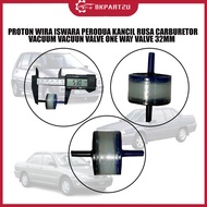 PROTON WIRA ISWARA PERODUA KANCIL RUSA CARBURETOR VACUUM VACUUN VALVE ONE WAY VALVE 32MM OEM HIGH QU