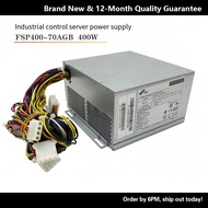 FSP FSP FSP400-70AGB Industrial Control Server Power Supply FSP400-60GHC FSP400-70PFL