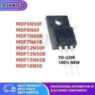 10Pcs brand new MDF12N50F MDF5N50F MDF7N60B MDF13N65B MDF13N50B MDF8N60 MDF7N65B MDF18N50 TO-220F MO