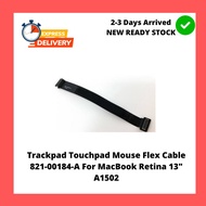Trackpad Touchpad Mouse Flex Cable 821-00184-A For MacBook Retina 13" A1502