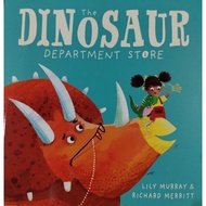 The Dinosaur Department Store by Lily Murray and Richard Merritt 77S D