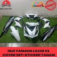 [SBK MOTOR] HLD Yamaha LC135 V1 Cover Set | BWC1+BG Black White | With Sticker Embedded Design | Com
