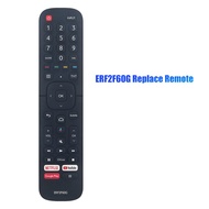 ERF2F60G TV Remote Control for Hisense Smart Android TV 9.0 Pie 32A56E