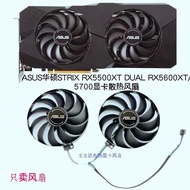 New ASUS STRIX RX5500XT DUAL RX5600XT/5700 Graphics Card Cooling Fan
