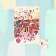 INFINITELY YOURS - ORIZUKA