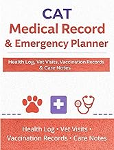Cat Medical Record & Emergency Planner: Health Log, Vet Visit Tracker, Vaccination Records, Emergenc
