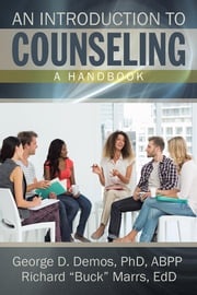 An Introduction to Counseling George Demos