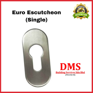 DMS EURO ESCUTCHEON (SINGLE) STAINLESS STEEL 60 X 30MM