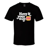 Have It Your Way Burger King's Most Unforgettable Retro Advertising Slogan T-Shirt