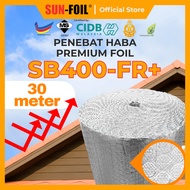 SUNFOIL SB400-FR+ [30m] Bubble Foil Aluminium Foil Penebat Haba Rumah Roofing Bubble Foil
