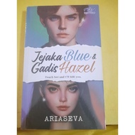 JEJAKA BLUE & GADIS HAZEL (ARIASEVA)
