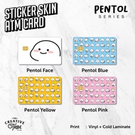 Pentol Skin Card Sticker - ATM Vinyl Debit Credit Emoney Flazz Card Sticker