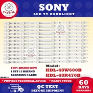 KDL-48W600B / KDL-48R470B SONY 48 INCH LED TV BACKLIGHT (LAMPU TV) 48" LED TV BACKLIGHT KDL 48W600B 