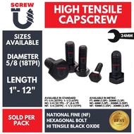 NF 5/8 (18TPI) (1" - 12") Hex Bolt National Fine | High Tensile Capscrew | Hi Tensile Black Oxide