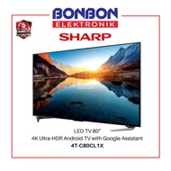 AO615 Sharp LED Smart Android TV 80 Inch 4T-C80CL1X 4K Ultra-HDR 4TC80