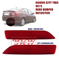 Honda City TMO 2012-2015 Rear Bumper Reflector Lamp Light Bumper Belakang NEW
