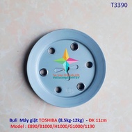 Buli máy giặt Toshiba E890/B1000/H1000/G1000/1190 (8.5kg-12kg) cỡ 11cm