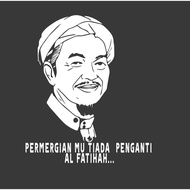 Allahyarham Tok Guru Nik Abdul Aziz #Innalillah #Al-Fatihah,Sticker Lori, Sticker Cermin, Sticker ta