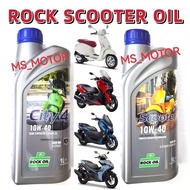 ROCK OIL SCOOTER 4T ENGINE OIL CITY 4 ESTER PLUS SCOOTER 10W40 MINYAK ENJIN SCOOTER HI-REV HI REV SA
