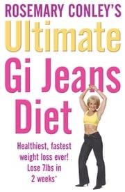 The Ultimate Gi Jeans Diet Rosemary Conley