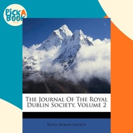 The Journal of the Royal Dublin Society, Volume 2 by Royal Dublin Society (US edition, paperback)