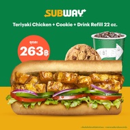 [E-Voucher] Subway FVM - Chicken Teriyaki sandwich / ชุดไก่เทอริยากิ