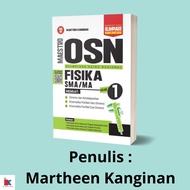 Maestro OSN Book: High School Physics Olympiad Volume 1 Martheeen Kanginan