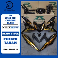 YAMAHA Y15 Y15ZR V1/V2 LC150 (35) CHROME BLACK COVER SET (STICKER TANAM) RAPIDO NEW ACCESSORY AKSESO