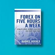 ( Eng) F0rex on Five H0urs Weeklya: H0w to M4ke Money Tr4ding on Your Own Time by Raghee Horner & Je