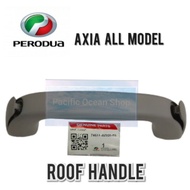 ROOF HANDLE ORIGINAL PERODUA AXIA ROOF TOP GRIP ASSIST (74611-BZ020-B0)