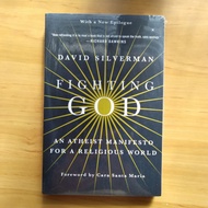 Fighting God - David Silverman - An Atheist Manifesto for a Religious World - New Book