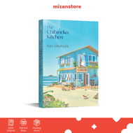 The Chibineko Kitchen - Yuta Takahashi | Novel Terjemahan Mizan