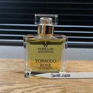 Decant▪️Tobacco Rose▪️Papillon Artisan Perfumes // 玫瑰 橡苔 煙草 香水分裝 香水試用 試香 rose amber fragrance perfume parfum tester sample