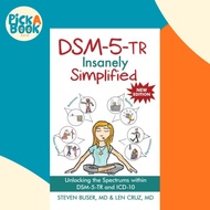 [100% Original Books] - DSM-5-TR Insanely Simplified - Unlocking the Spectru by Steven Buser (UK edi