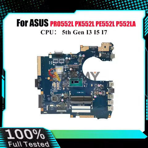 P552LA Laptop Motherboard For ASUS ProArt P552LJ P552LA PX552L PRO552L PE552L P552L Mainboard W/ I3 