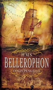 HMS Bellerophon Colin Pengelly