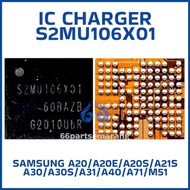 Ic Charger Cas Charging Samsung S2MU106X01 Samsung A20 / A20E / A20S / A21S / A30 / A30S / A31 / A40
