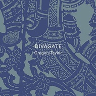 Gregory Taylor - Divagate (Digipack)(CD)