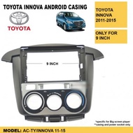 Toyota innova Android player casing 9'' (manual)