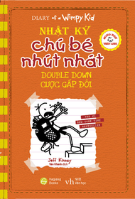 Sách Fahasa - Song Ngữ Việt - Anh - Diary Of A Wimpy Kid - Nhật Ký Chú Bé Nhút Nhát: Cược Gấp Đôi -