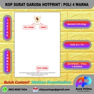 Kop Surat Garuda Hot Print / Poli 4 Warna Emboss ( HVS 80gr ) + Cetak 1 warna