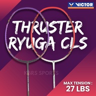 VICTOR Thruster Ryuga CLS Badminton Racket TK-RYUGA-CLS (4U)