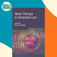 [100% Original Books] - Music Therapy in Dementia Care by David Aldridge (UK edition, paperback)